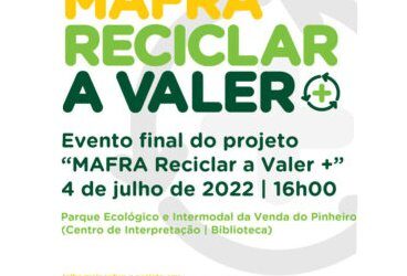 “Mafra Reciclar a Valer +”: Evento final